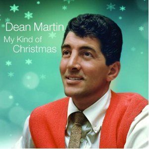DEAN MARTIN - MY KIND OF CHRISTMAS