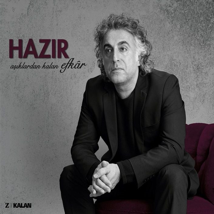 HAZIR DEMİR - AŞIKLARDAN KALAN EFKAR