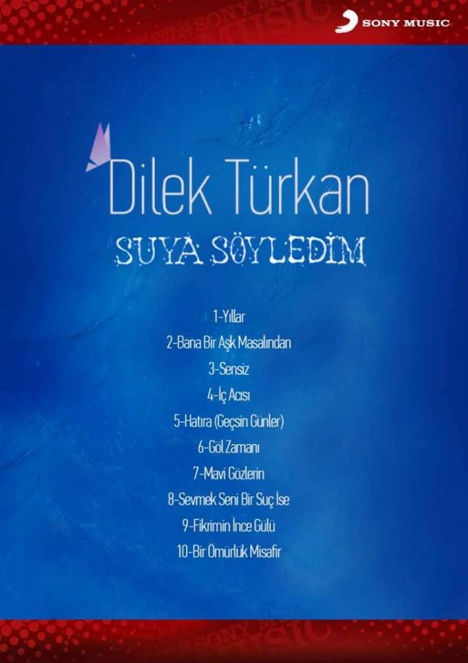 DİLEK TÜRKAN - SUYA SÖYLEDİM