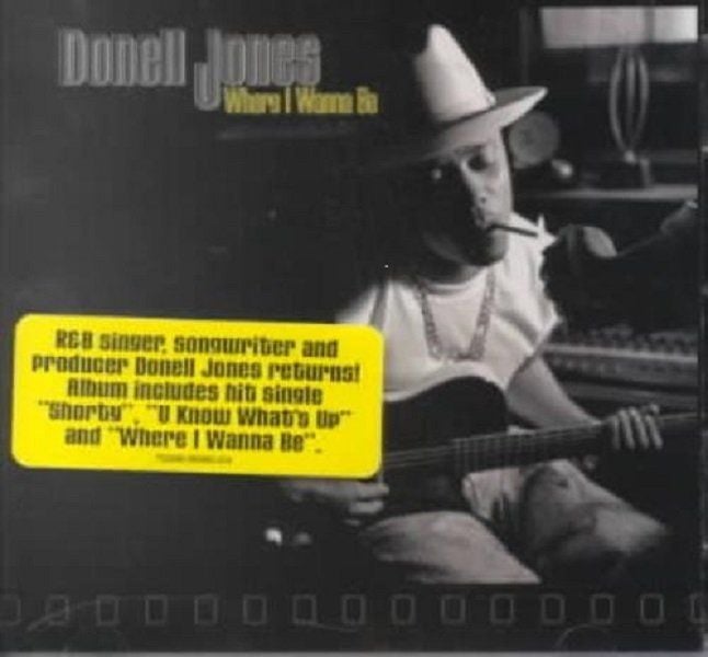 DONELL JONES - WHERE I WANNA BE (CD)