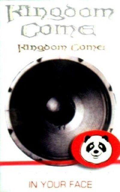 KINGDOM COME - IN YOUR FACE (MC)