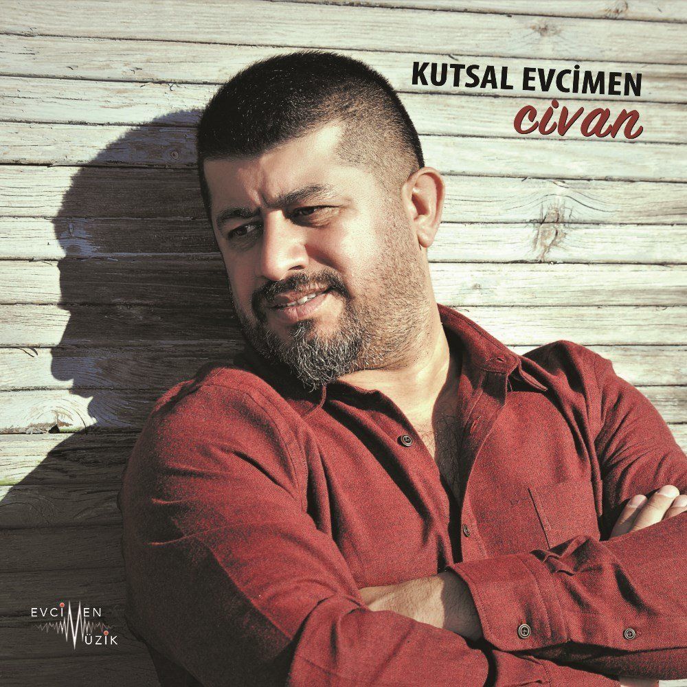 KUTSAL EVCİMEN - CİVAN