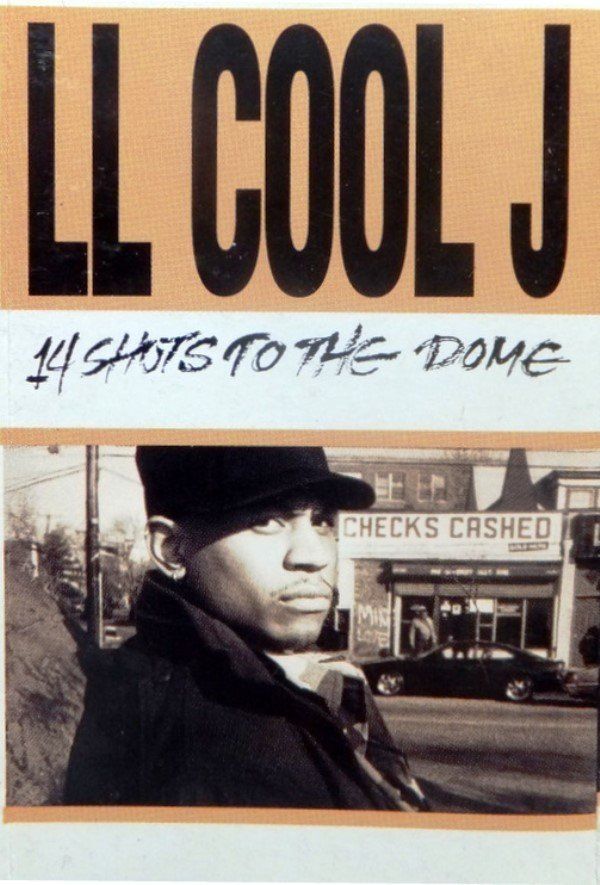 LL COOL J - 14 SHOTS TO THE DOME (MC)