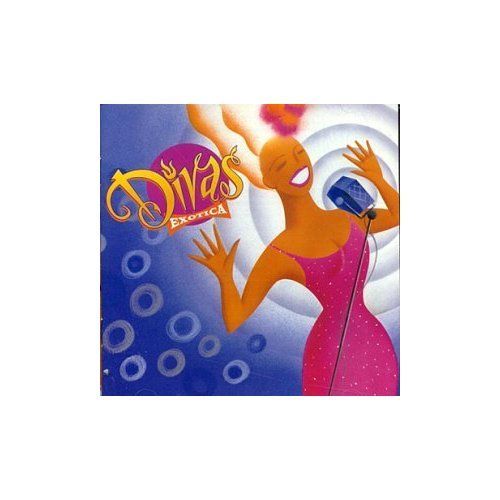 VARIOUS ARTISTS - DIVAS EXOTICA