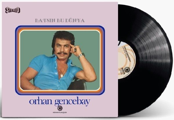 ORHAN GENCEBAY - BATSIN BU DÜNYA (LP)