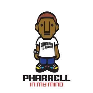 PHARRELL - IN MY MIND