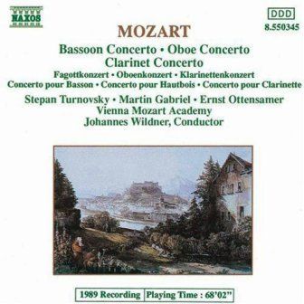MOZART WOLFGANG AMADEUS - BASOON CONCERTO OBOE CONCERTO CLARINET CONCERTO TURNOVSKY, GABRIEL, OTTENSAMER JOHANNES WILDNER