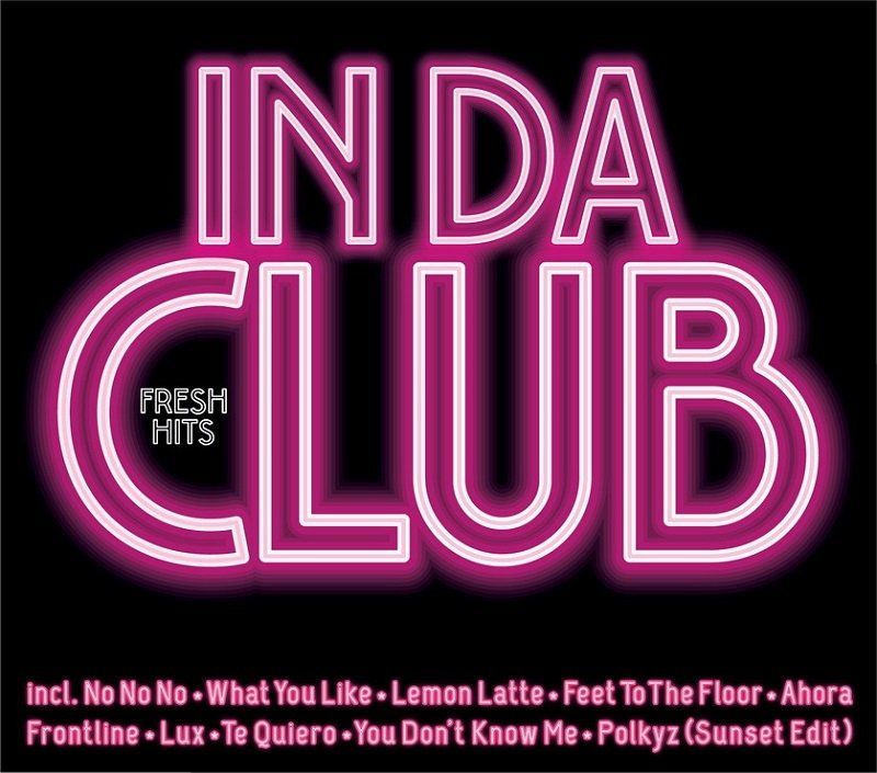 FRESH HITS - IN DA CLUB