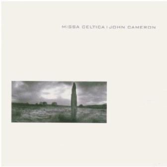 JOHN CAMERON - MISSA CELTICA