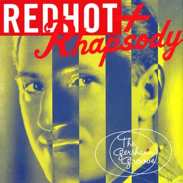 VARIOUS - RED HOT AND RHAPSODY