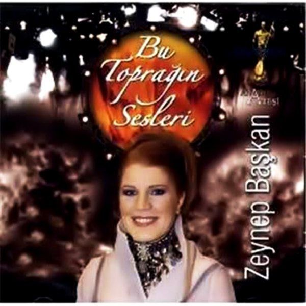 ZEYNEP BAŞKAN - BU TOPRAĞIN SESLERİ