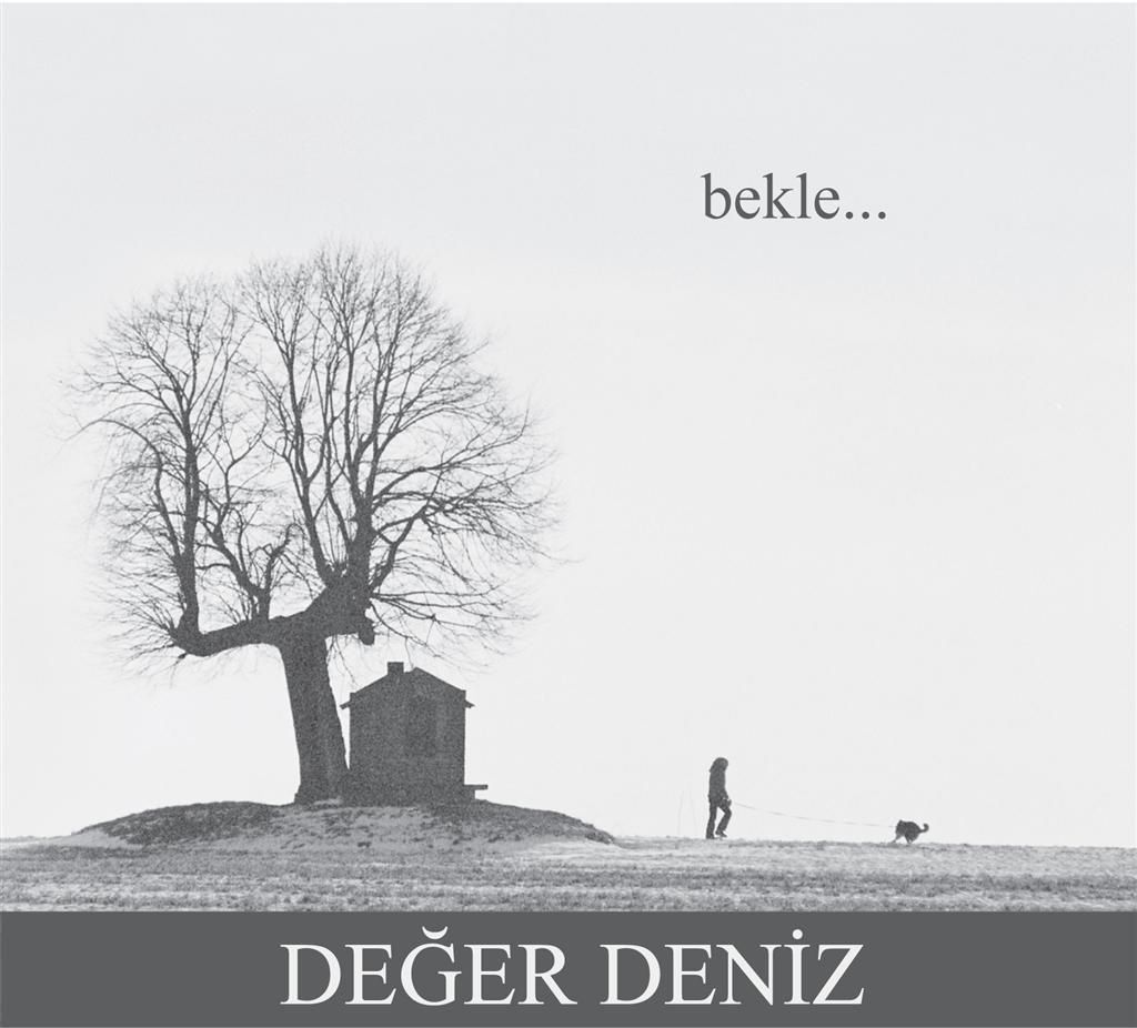 DEĞER DENİZ - BEKLE