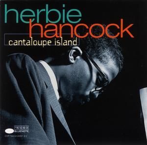 HERBIE HANCOCK - CANTALOUPE ISLAND