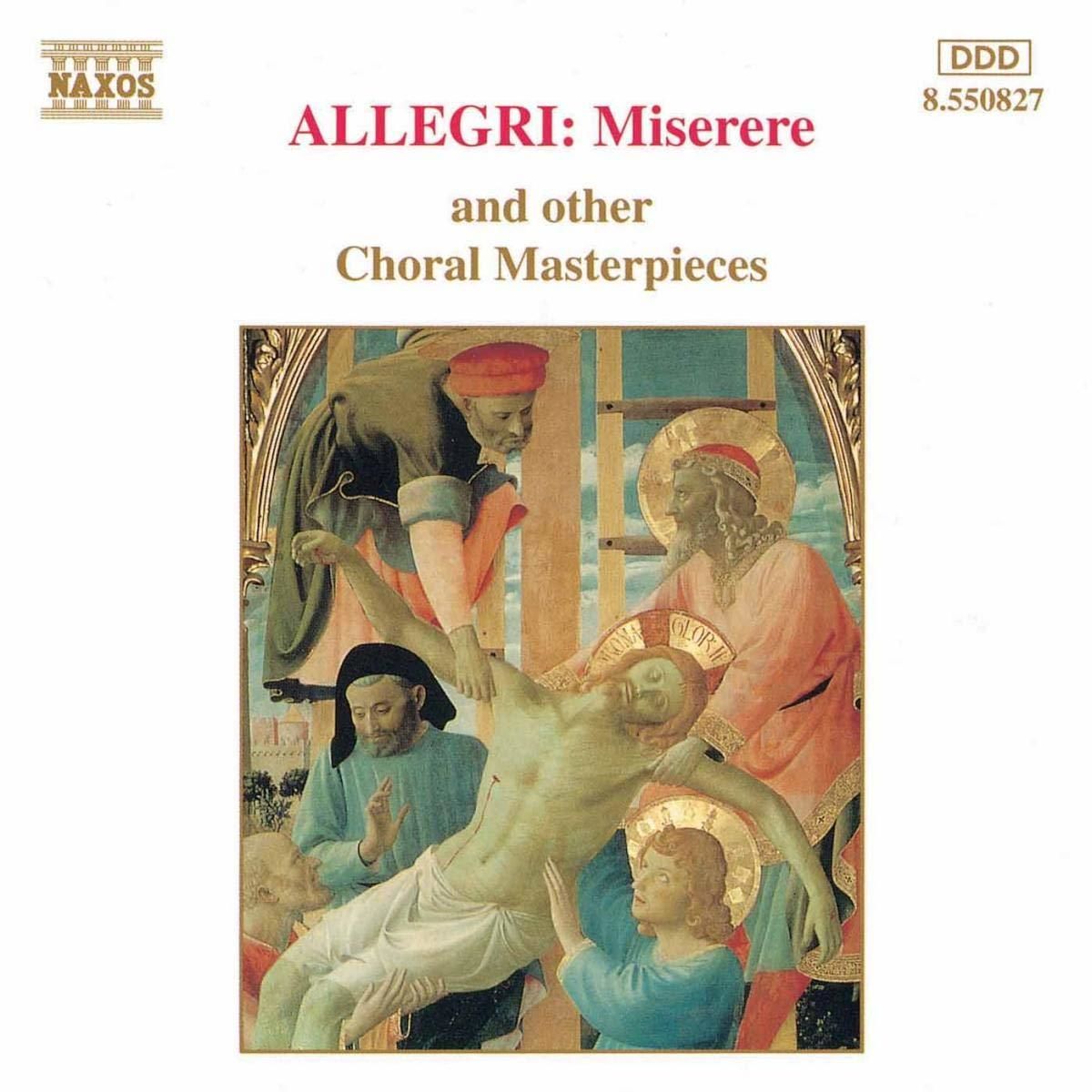 ALLEGRI / PALESTRINA - MISERERE AND OTHER CHORAL MASTERPIECES