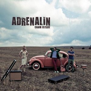 ADRENALİN - CANIM İSTERSE