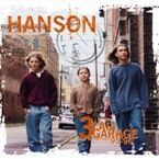 HANSON - 3 CAR GARAGE (THE INDIE RECORDINGS 95-96)