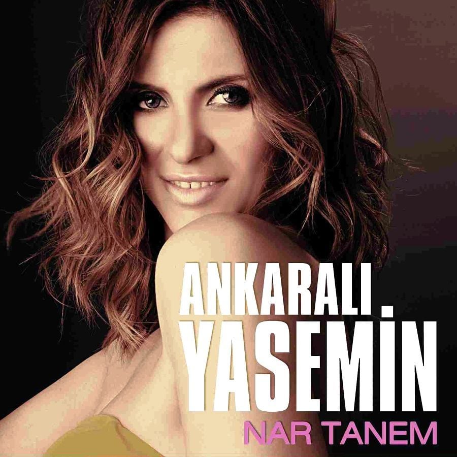 ANKARALI YASEMİN - NAR TANEM