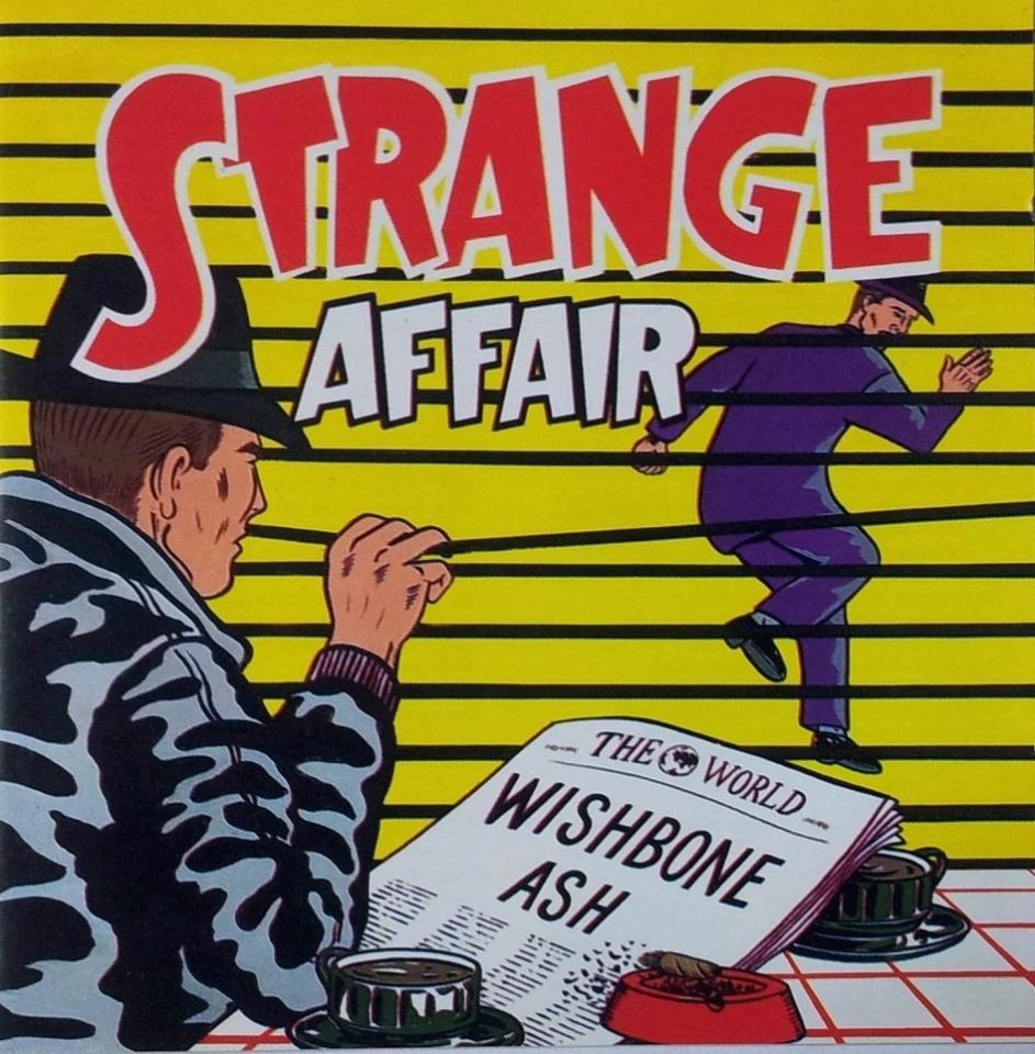 WISHBONE ASH - STRANGE AFFAIR (1991)