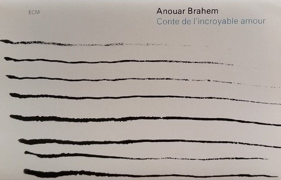 ANOUAR BRAHEM - CONTE DE I'INCROYABLE AMOUR (MC)