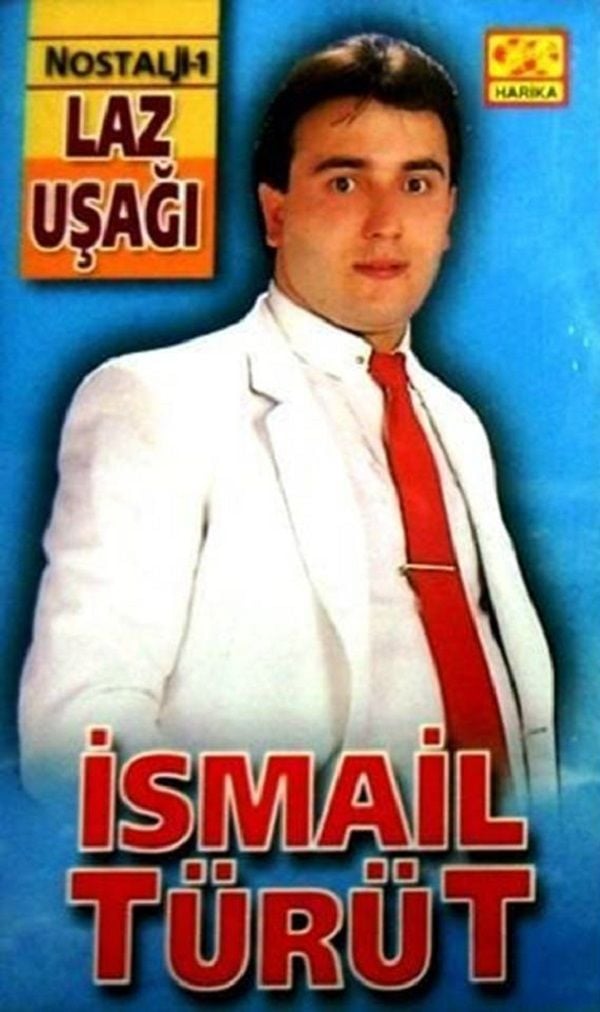 İSMAİL TÜRÜT - NOSTALJİ-1  LAZ UŞAĞI