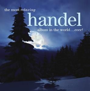 VARIOUS ARTISTS - MOST RELAXING HANDEL ALBUM