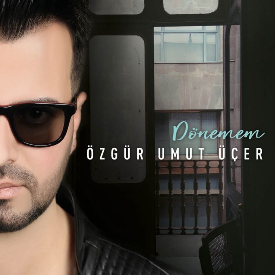 ÖZGÜR UMUT ÜÇER - DÖNEMEM