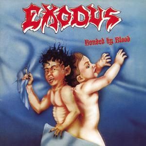 EXODUS - BONDED BY BLOOD