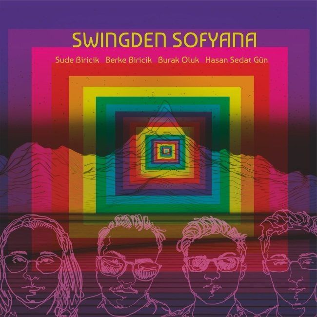 SUDE BİRİCİK, BERKE BİRİCİK, BURAK OLUK, HASAN SEDAT  - SWINGDEN SOFYANA
