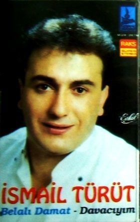 İSMAİL TÜRÜT - DAVACIYIM