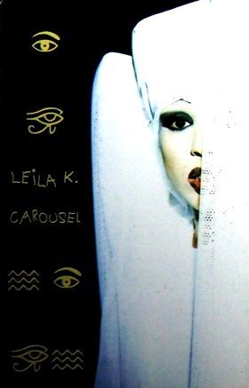 LEILA K. - CAROUSEL