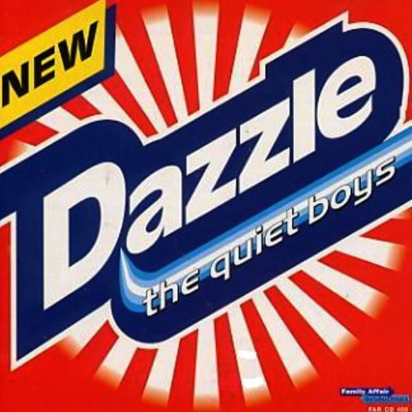 THE QUIET BOYS - DAZZLE