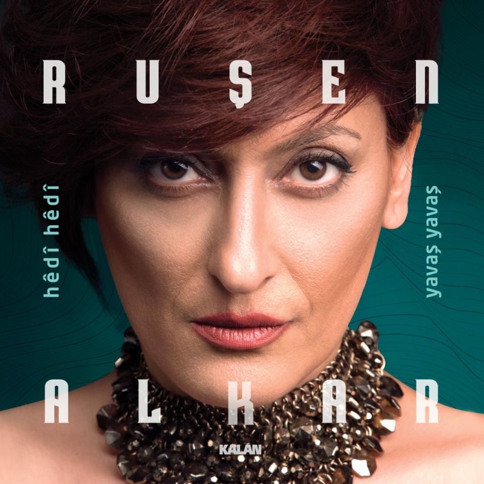 RUŞEN ALKAR - HEDİ HEDİ / YAVAŞ YAVAŞ