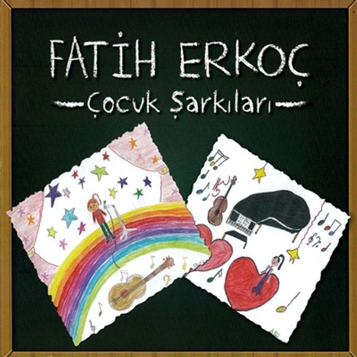 FATiH ERKOÇ - ÇOCUK ŞARKILARI