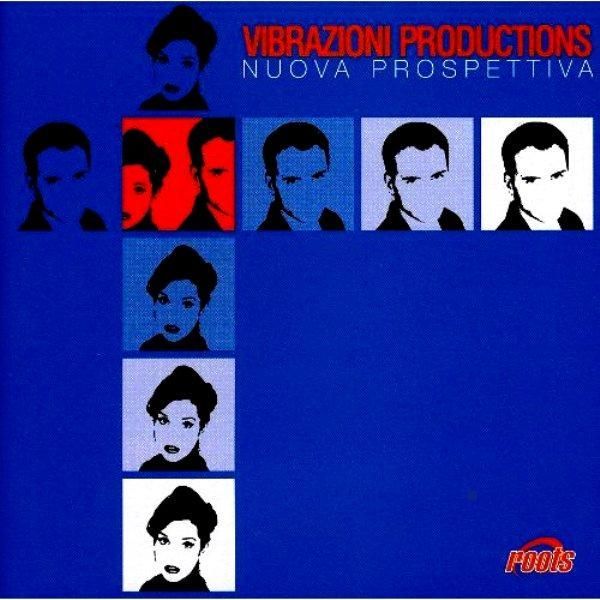 VIBRAZIONI PRODUCTIONS - NUOVA PROSPETTIVA