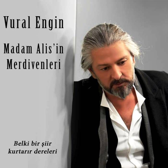 VURAL ENGiN - MADAM ALiS'İN MERDiVENLERi
