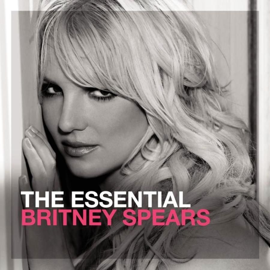 BRITNEY SPEARS - THE ESSENTIAL BRITNEY SPEARS