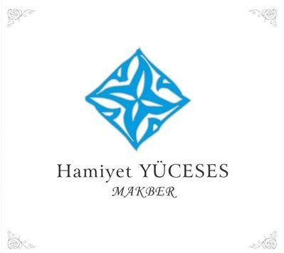 HAMİYET YÜCESES - MAKBER