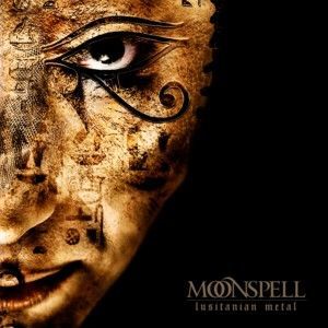 MOONSPELL - LUSITANIAN METAL