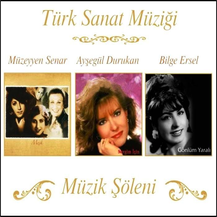 MÜZİK ŞÖLENİ - MÜZEYYEN SENAR-AYŞEGÜL DURUKAN-BİLGE ERSEL (3 CD)