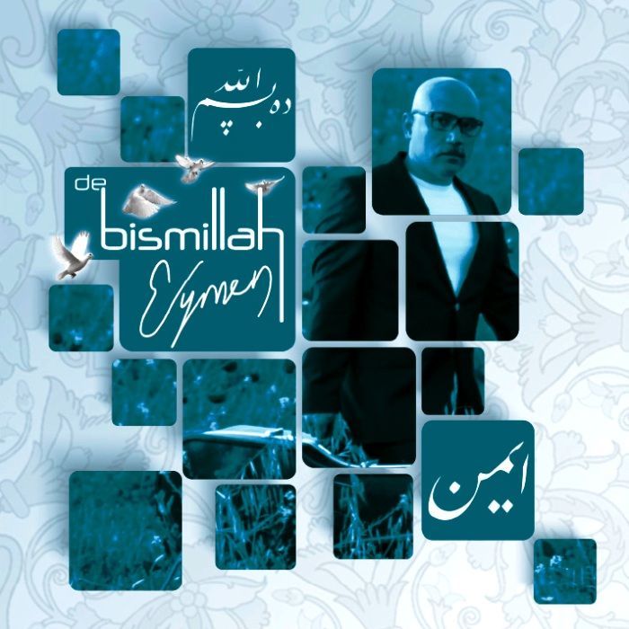 EYMEN - DE BİSMİLLAH