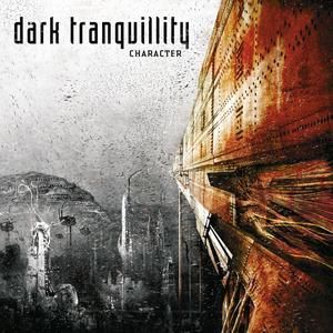 DARK TRANQUILLITY - CHARACTER