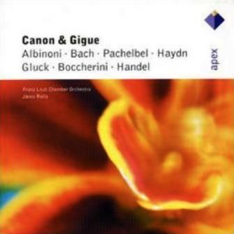 CANON & GIGUE - ALBIONI BACH PACHELBEL HAYDN GLUCK BOCCHERINI HANDEL