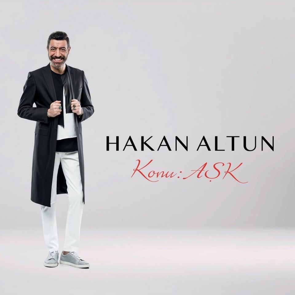 HAKAN ALTUN - KONU: AŞK