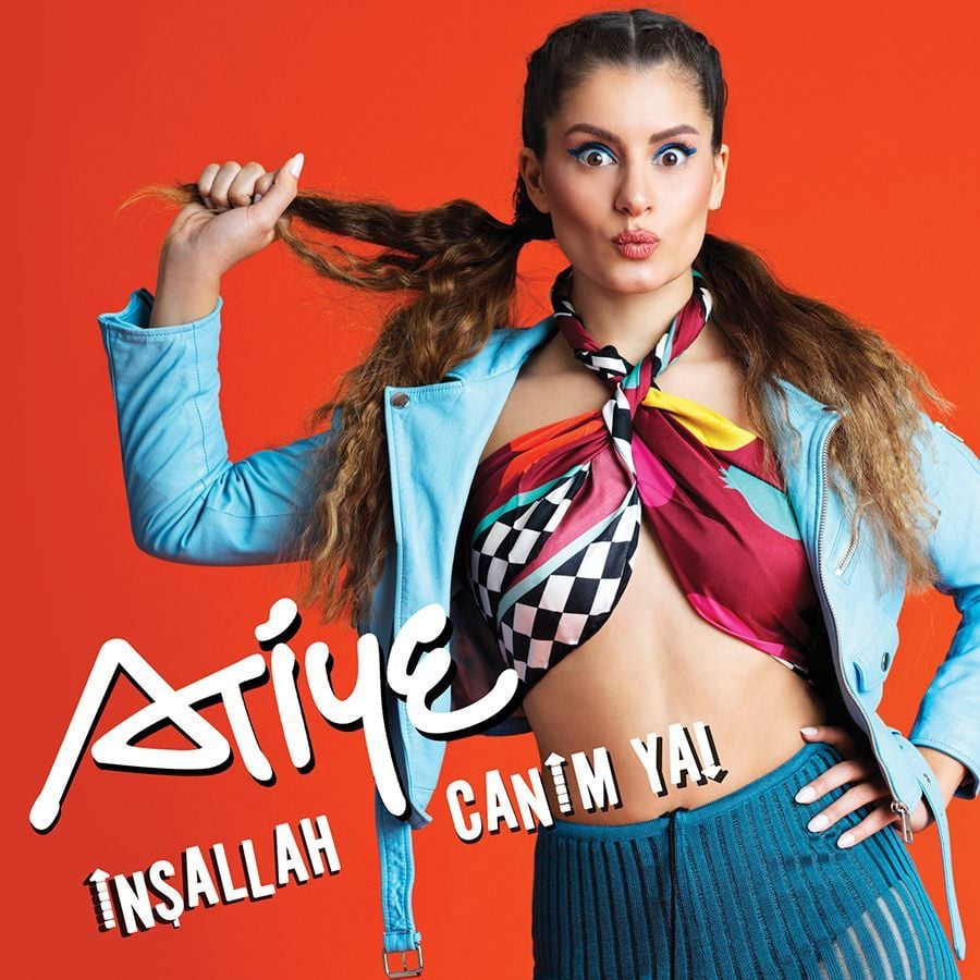 ATİYE - İNŞALLAH CANIM YA