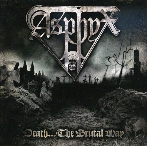 THE ASPHYX - DEATH...THE BRUTAL WAY