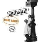 LOUIS SMITH - SMITHVILLE