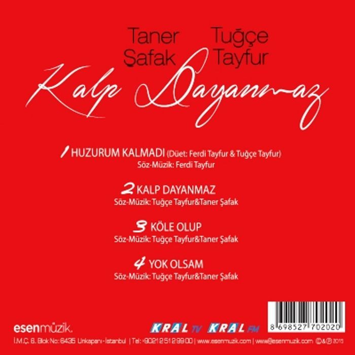 TUĞÇE TAYFUR & TANER ŞAFAK - KALP DAYANMAZ