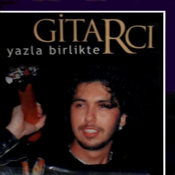 GİTARCI - YAZLA BİRLİKTE