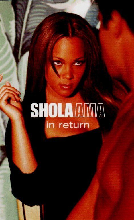 SHOLA AMA - IN RETURN (MC)