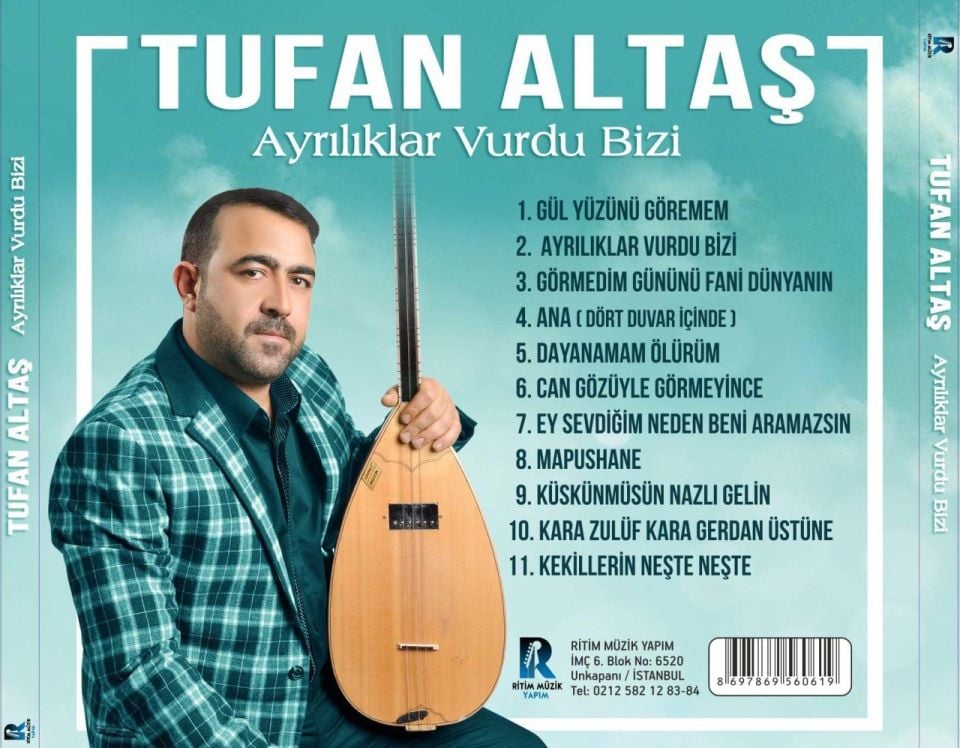 TUFAN ALTAŞ - AYRILIKLAR VURDU BİZİ